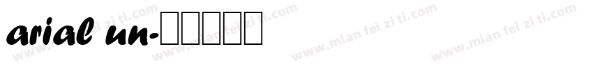 arial un字体转换